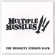 Multiple Missiles - The Minority Strikes Back